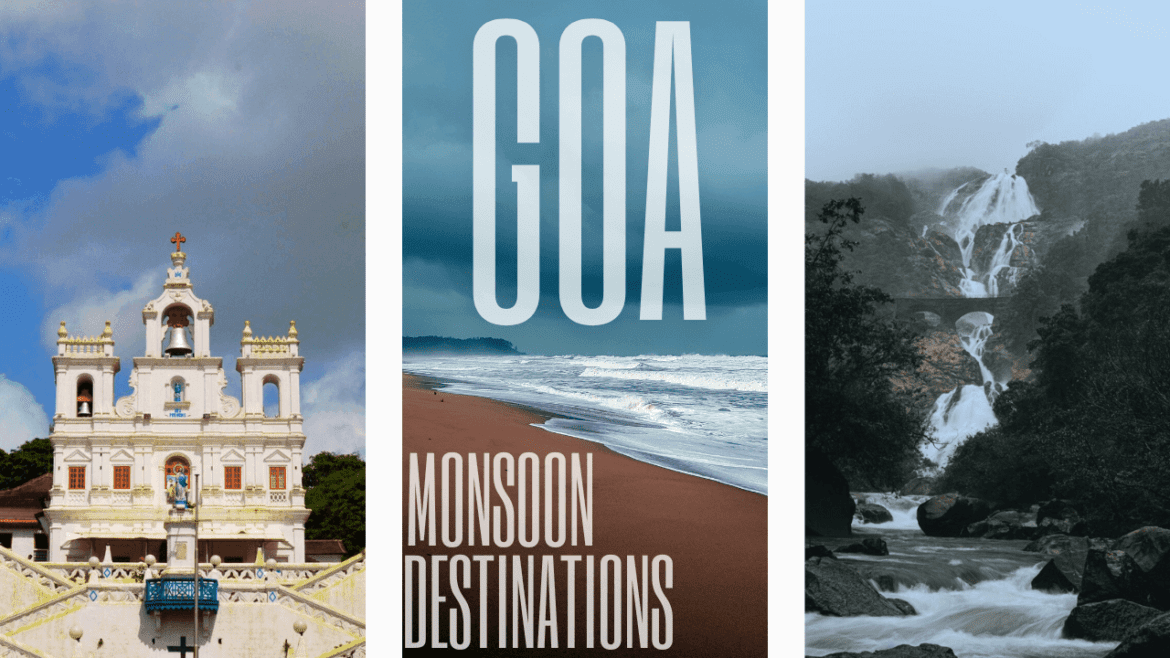 places to visit in goa in monsoon banner for blog