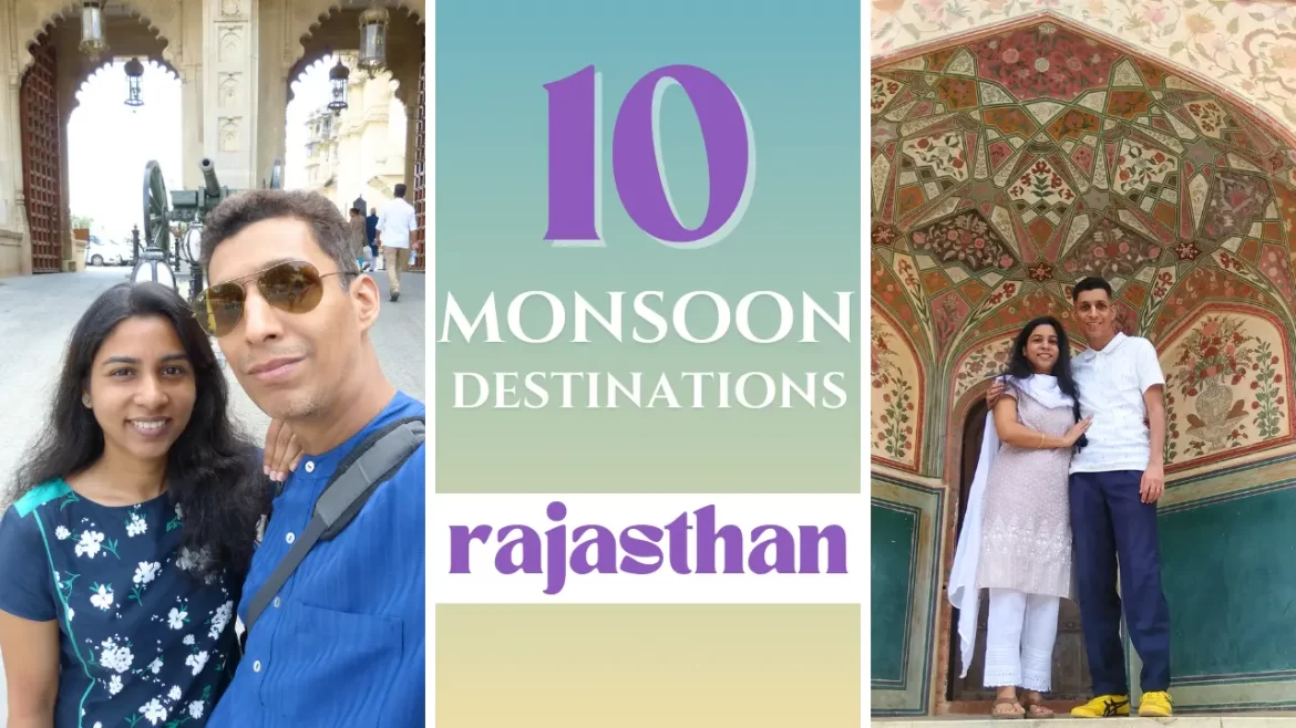 places to visit in rajasthan in august