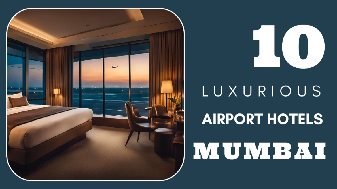 mumbai airport hotels featured image