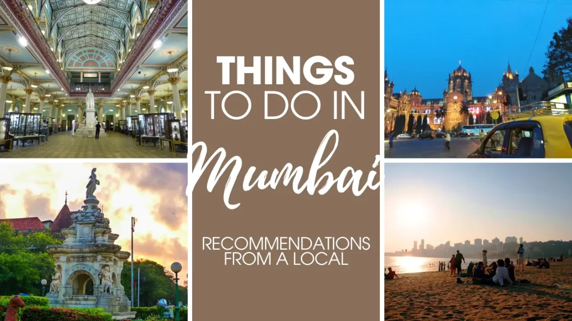 things to do in Mumbai recommendations from a local