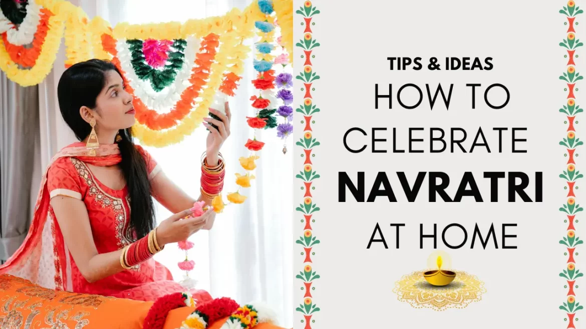 how to celebrate navratri at home featured image