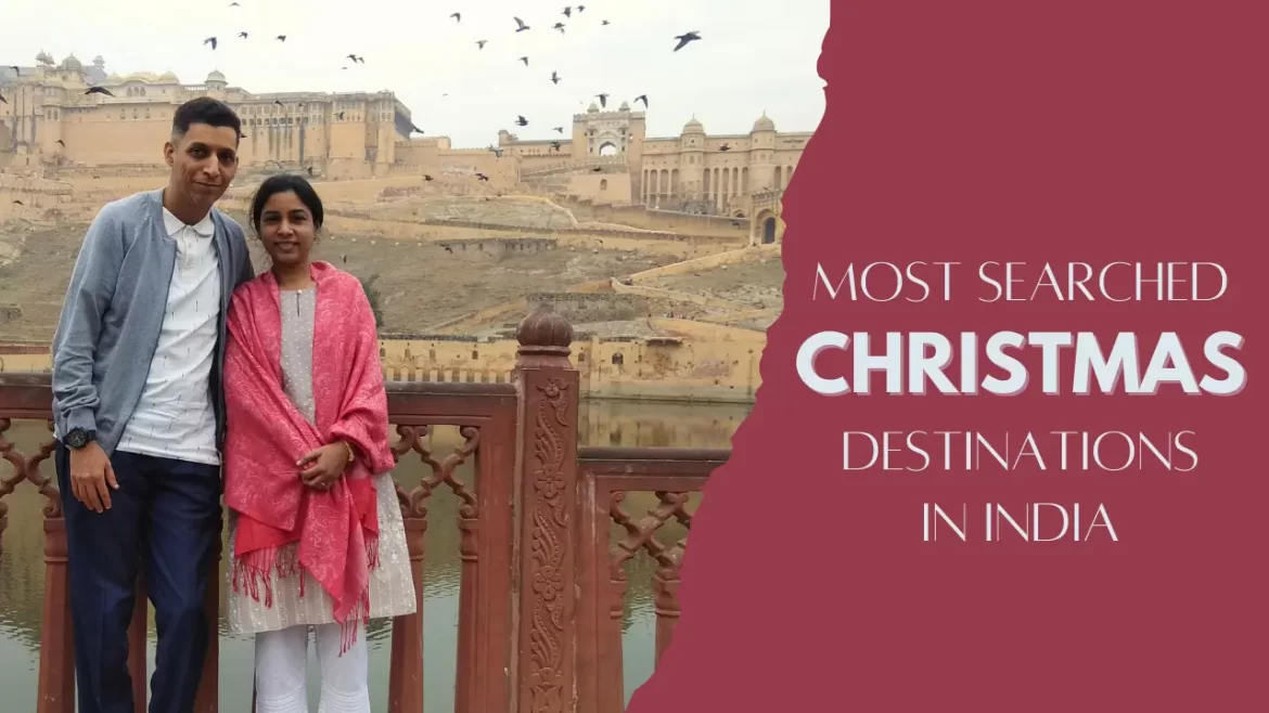 sarah and sharukh standing before Amer Fort in Jaipur which is one of the best christmas holiday destinations in India