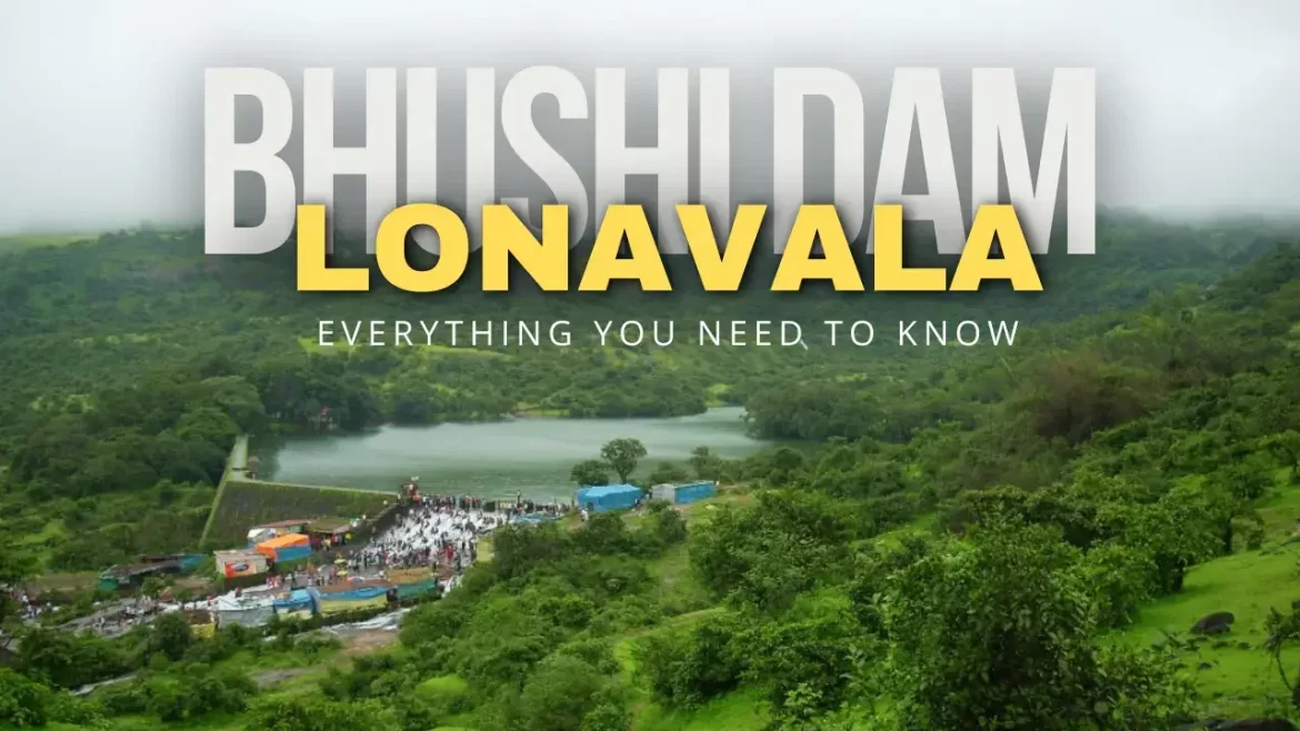 Bird’s eye view of Bhushi Dam Lonavala with text overlay 'Bhushi Dam Lonavala Everything You Need to Know